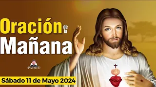 Oración de la Mañana ☀️ Sábado 11 de Mayo 2024 - Padre Marcos Galvis | Oraciones a Dios