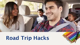 Road Trip Hacks