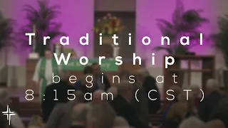 Traditional Worship | May 12, 2024