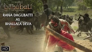 Rana Dagubatti As Bhallala Deva | Baahubali - The Beginning