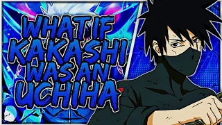 [OLD] What if Kakashi was an Uchiha |Part 1|