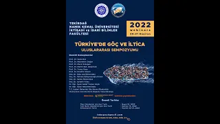 Türkiye’de Göç ve İltica Uluslararası Sempozyumu - 20 Haziran 2. Oturum