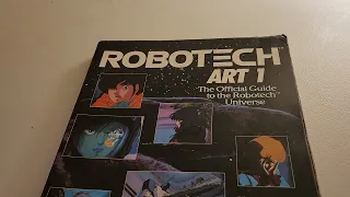 Robotech Art 1: The Official guide to the Robotech Universe by Kay Reynolds and Ardith Carlton