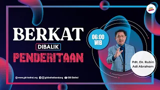 Berkat DIbalik Penderitaan - Pdt. Dr. Rubin Adi Abraham