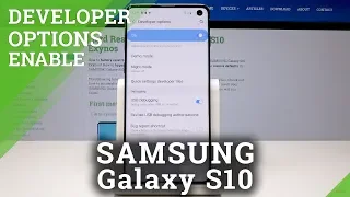 How to Enable Developer Options in Samsung Galaxy S10 – OEM Unlocking / USB Debugging