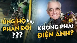 Phê Phim News: “Phim Marvel không phải điện ảnh”? | JOKER: CUỘC CÃI VÃ KHÔNG HỒI KẾT