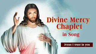 Divine Mercy Chaplet in Song | 07 June, 2024 | Have Mercy on us and on the Whole World.