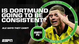 Ale Moreno: We have NO IDEA what version of Dortmund is going to show up each match 😬 | ESPN FC