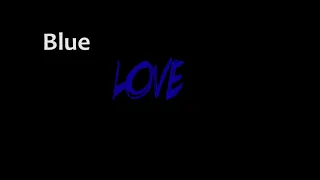 Blue Love ~ Short Film