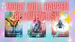 WHAT WILL HAPPEN IN THIS CONNECTION!? Find out now! Love Tarot messages from your SP