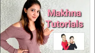 Step by Step class by Akshita || Makhnaa || Dance Tutorials