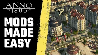 ANNO 1800 - HOW TO INSTALL MODS? UPDATE 17 2023