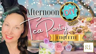 HOST A TEA PARTY LIKE A ROYAL! • DIY Step-by-Step Guide to Hosting an Enchanting Tea Party at Home!