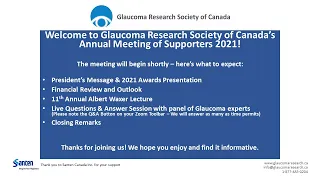 Glaucoma Research Society of Canada's 2021 Annual Supporters' Meeting