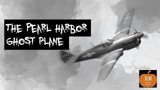 A Real Ghost Plane? | Ghost Plane of Pearl Harbor, World War 2