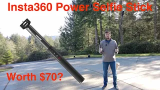 Review: Insta360 Power Selfie Stick - Worth $70?