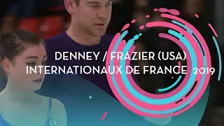 Denney / Frazier (USA) | Pairs Short Program | Internationaux de France 2019 | #GPFigure