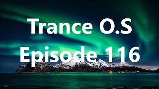 Trance & Vocal Trance Mix | Trance O.S Episode 116 | October 2022