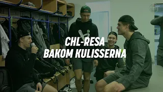 CHL-resa bakom kulisserna