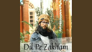 Dil Pe Zakham (with Abid Wani)