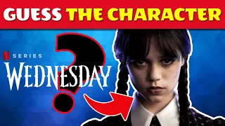 Guess The Wednesday Character | Wednesday Quiz