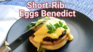 Brunch Ideas - Short Rib Eggs Benedict