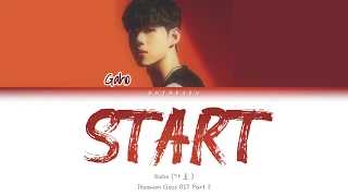 Gaho (가호) - "Start" (시작) (Itaewon Class OST Part 2) || Color Coded Lyrics Han/Rom/Eng