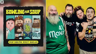 Bowling For Soup, 'Pop Drunk Snot Bread' | Track By Track