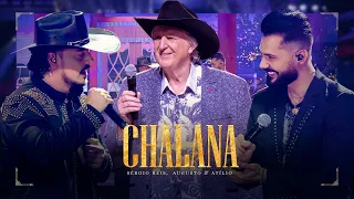 Chalana - Sérgio Reis part. Augusto & Atílio - DVD Brasileiro Sim Senhor