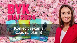 Byk KONIEC CZEKANIA. CZAS NA PLAN B Maj 2024 tarot