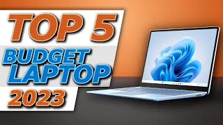 Top 5 Budget Laptop 2024 For School