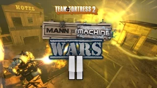 [SFM] MvM Wars II - Robot of doom