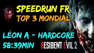 [old]||SPEEDRUN FR HARDCORE|| 58MIN39 TOP 3|| LEON A RESIDENT EVIL 2