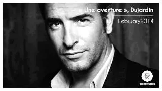 Bon Entendeur : An adventure, Dujardin, February 2014