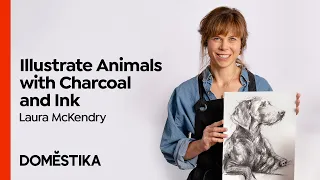 Animal Illustration with Charcoal and Ink - Course by Laura McKendry | Domestika English