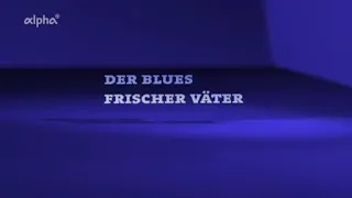Manfred Spitzer - Geist & Gehirn - Der Blues der frischen Väter 12.22