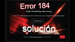 Error 184 instalando gráficos AMD funciona 100%