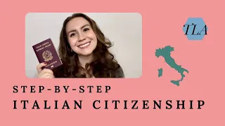 Italian Citizenship by Descent: Step-by-Step