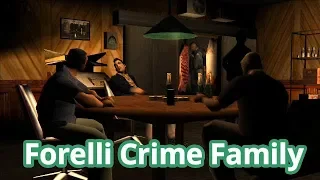 GTA HISTORY (THE FORELLI CRIME FAMILY)