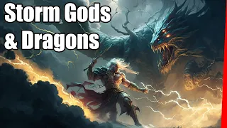 Dragons and Storm Gods: Why good dragons turned bad