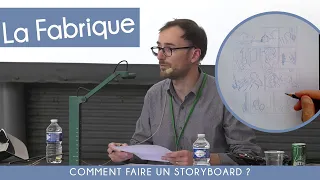 Comment faire un storyboard ? | la Fabrique BD de Jocelyn Joret