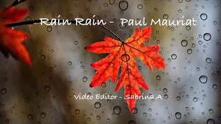 Rain Rain - Paul Mauriat