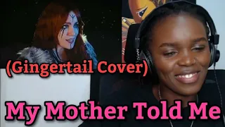 Reaction To My Mother Told Me (Gingertail Cover) Vikings / Assassin's Creed Valhalla