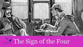 A Sherlock Holmes Novel: The Sign of the Four Audiobook