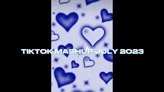 TIKTOK MASHUP JULY 2023