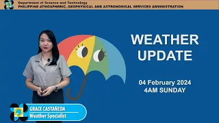 Public Weather Forecast issued at 4AM | February 04, 2024 - Sunday