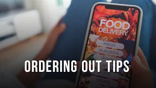 Ordering Out Tips