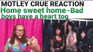 Motely Crue Reaction:Home sweet home(first time hearing)