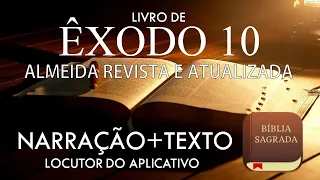 Êxodo 10 // Bíblia narrada com texto e áudio // Almeida Revista e Atualizada // Youversion