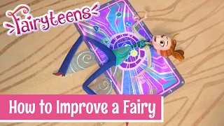 Fairyteens 🧚✨ How to Improve a Fairy 🤩😝  Episode 20 🧚✨ Cartoons for kids